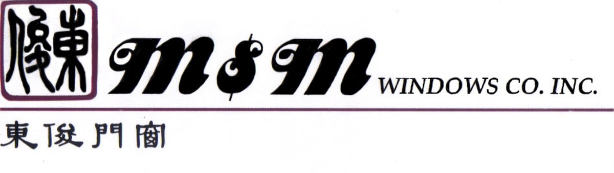 M & M Windows Co. Inc. 東俊門窗
